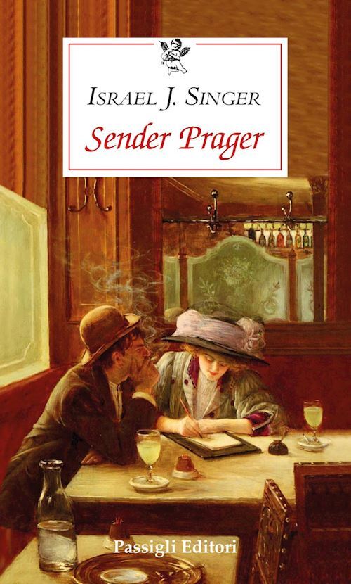 SENDER PRAGER  - SINGER ISRAEL JOSHUA - Passigli