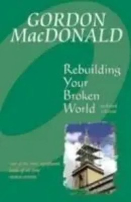 Gail MacDonald | Rebuilding Your Broken World | Taschenbuch | Englisch (2004)