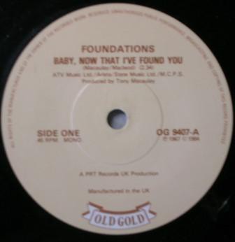 The Foundations - Baby, Now That I've Found You (7'', Mono, RE)