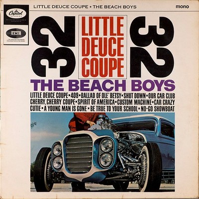 The Beach Boys - Little Deuce Coupe - (T 1998)- (LP, Album, Mono)