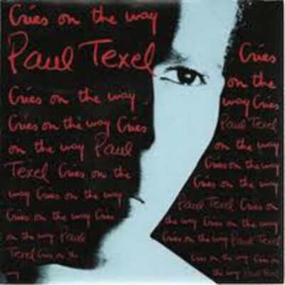 Paul Texel    Cries On The Way MAXI 45T