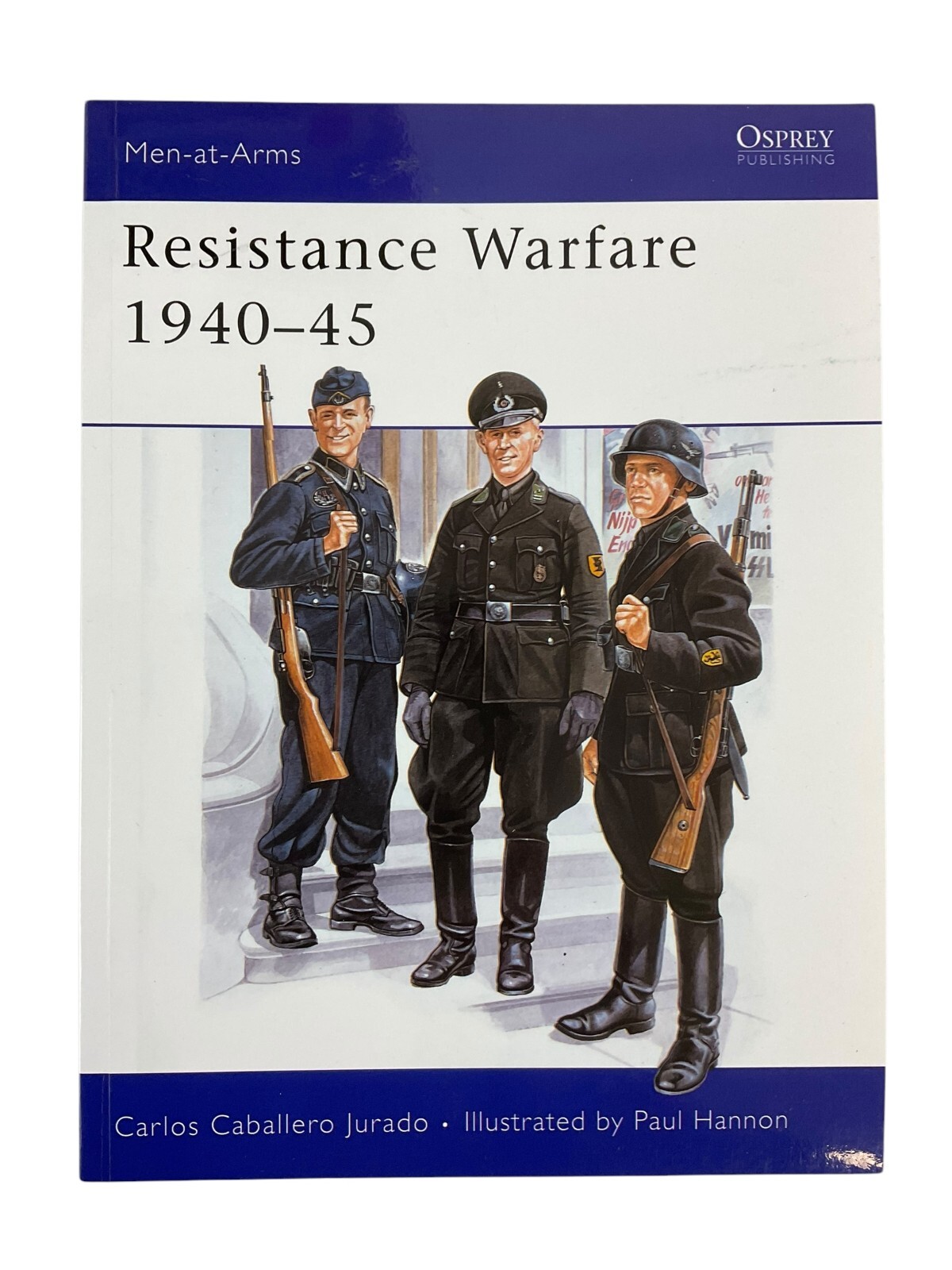 WW2 German Resistance Warfare 1940-45 Osprey Soft Cover Reference Book