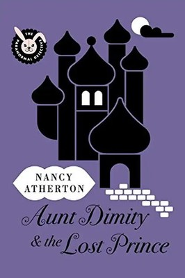 Aunt Dimity and the Lost Prince - Atherton, Nancy