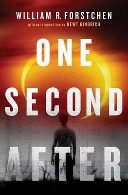 William R Forstchen One Second After (Gebundene Ausgabe) John Matherson Novel