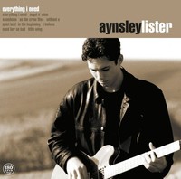 Aynsley Lister: Everything I Need (180G) - Ruf Records - (Lp / E)