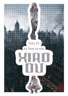 Xiao Ou, tome 1 von Mai Zi | Buch | Zustand gut