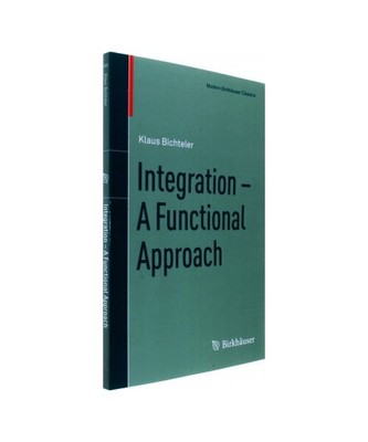 Integration - A Functional Approach, Klaus Bichteler