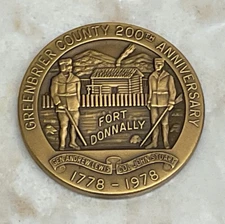 GREENBRIER COUNTY WEST VIRGINIA 2OOTH ANNIVERSARY 1778 - 1978 TOKEN COIN 1 1/2"