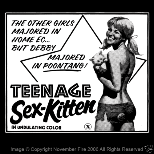 Teenage Sex-Kitten Classic XXX Fun Sexy Poontang Rene Bond Adult Shirt NFT154 - Picture 1 of 5