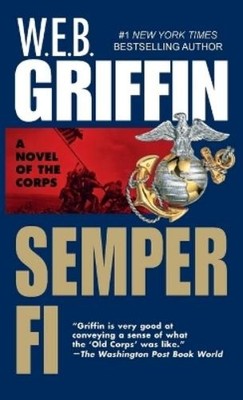 W.E.B. Griffin Semper Fi (Taschenbuch) Corps