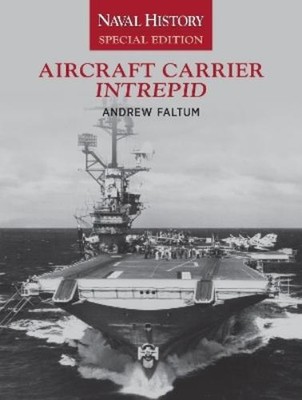 Andrew Faltum Aircraft Carrier Intrepid (Paperback)