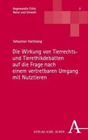 Die Wirkung Von Tierrechts- Und Tierethikdebatten Auf Die Frage Nach Einem ...
