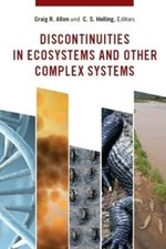 Discontinuities in Ecosystems and Other Complex Systems by Craig Allen: New