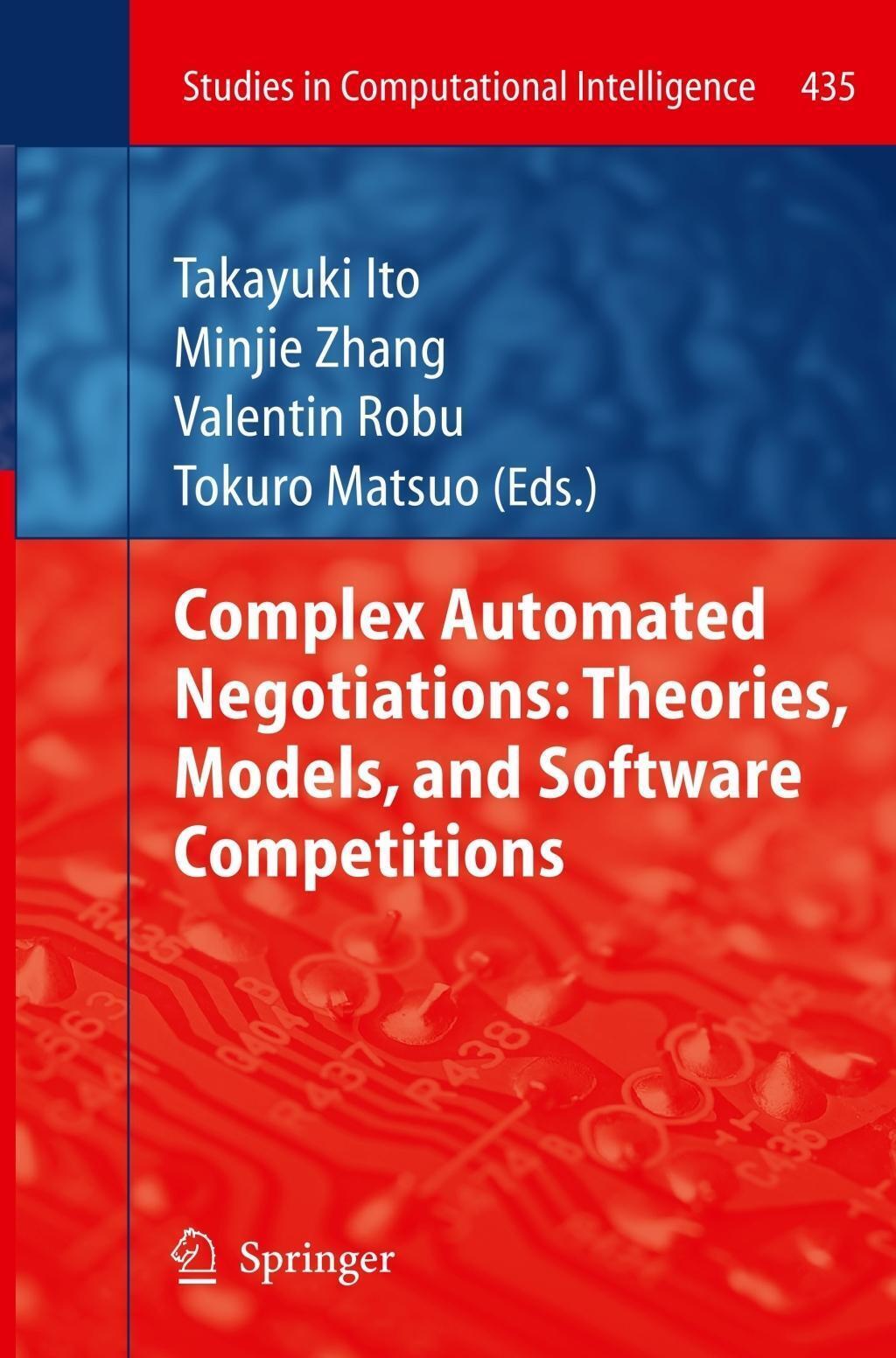 Thumbnail - Complex Automated Negotiations: Theories, Models, And Software
