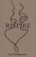Lea Thieblemont | Respire | Taschenbuch | FranzöSisch (2024) | Respire