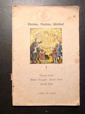 Heuler, Raimund:Sunne, Sunne, scheine ! Neues Hessisches Schulsingbuch. Teil 1,
