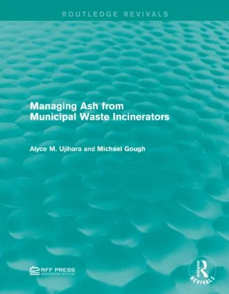 Managing Ash from Municipal Waste Incinerators