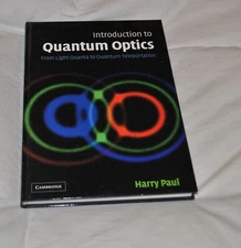 Introduction to Quantum Optics: From Light Quanta to Quantum Teleportation  PAUL