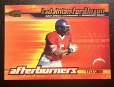 LaDainian Tomlinson #19. 1753/2000 Pacific Invincible Afterburners (RC) 2001