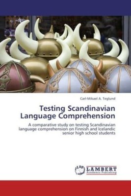 Carl-Mikael A. Teglund | Testing Scandinavian Language Comprehension | Buch