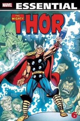 ESSENTIAL THOR - VOLUME 6 By Gerry Conway & Roy Thomas *Excellent Condition*