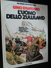 UN UOMO UN'AVVENTURA 2 - GINO D'ANTONIO L'UOMO DELLO ZULULAND - CEPIM 1977