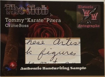 Historical Autographs The Mob 2 Written Word Relic Card Tommy Karate Pitera