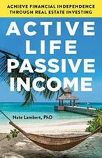 Active Life, Passive Income: Achieve Fin- 9781544519777, Lambert, paperback, new
