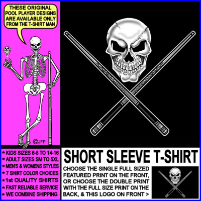 Skull & Crossed Cue Sticks Warning 8 Ball 9 Ball Billiards Pool Player T-shirt