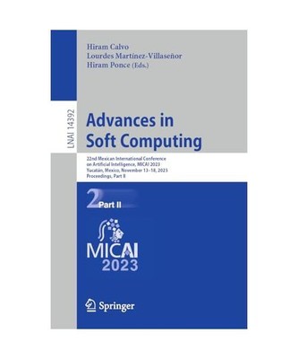 Advances in Soft Computing: 22nd Mexican International Conference on Artificial 