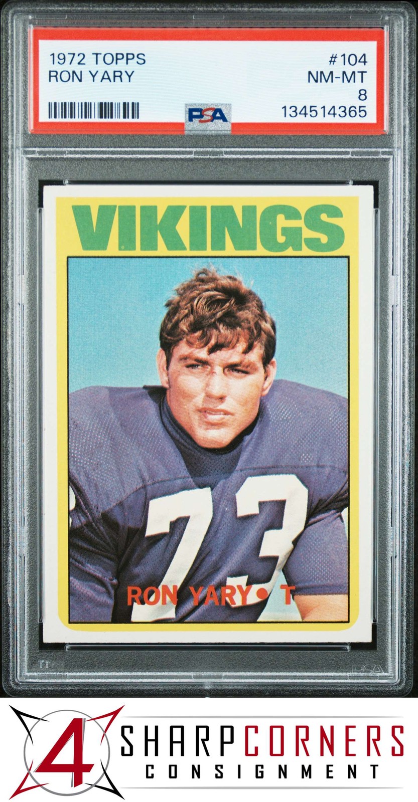 1972 TOPPS #104 RON YARY RC VIKINGS HOF PSA 8