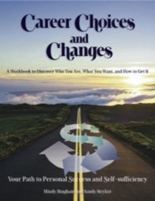 Career Choices and Changes Sandy, Bingham, Mindy Stryker