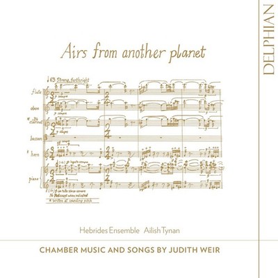 Judith Weir Airs from Another Planet: Chamber Music and Songs By Judith Wei (CD)