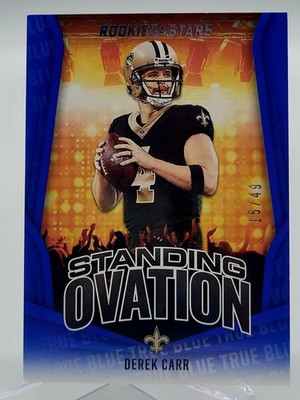 2023 PANINI ROOKIES & STARS DEREK CARR STANDING OVATION BLUE CARD 15/49 SAINTS 