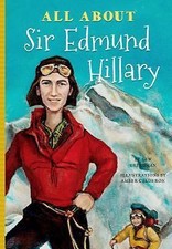All About Sir Edmund Hillary by Freedman, Lew