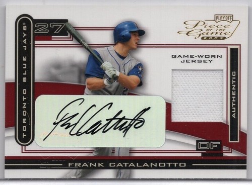 2003 Playoff Piece of the Game #POG-91 Frank Catalanotto Jersey & Autograph