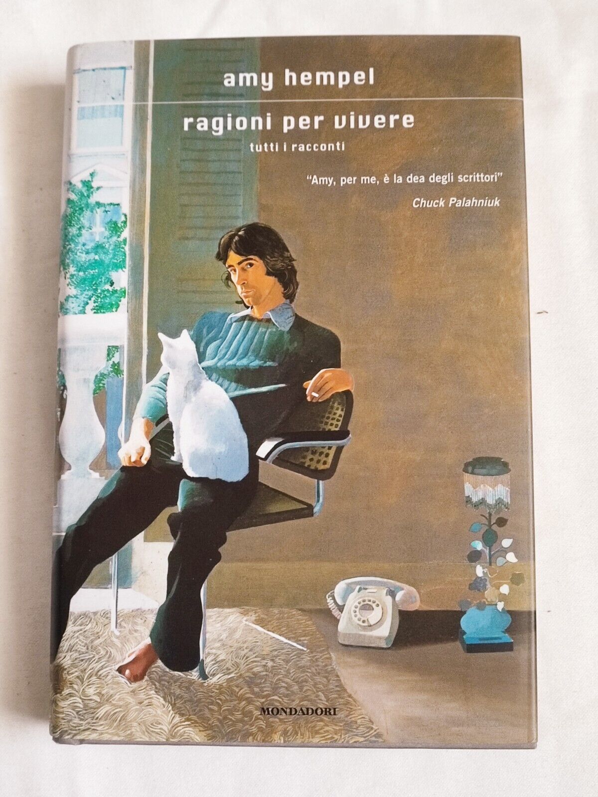 AMY HEMPEL - RAGIONI PER VIVERE TUTTI I RACCONTI - MONDADORI HARDCOVER