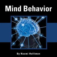 Naomi Hollimon | Mind Behavior | Taschenbuch | Englisch (2013) | Xlibris