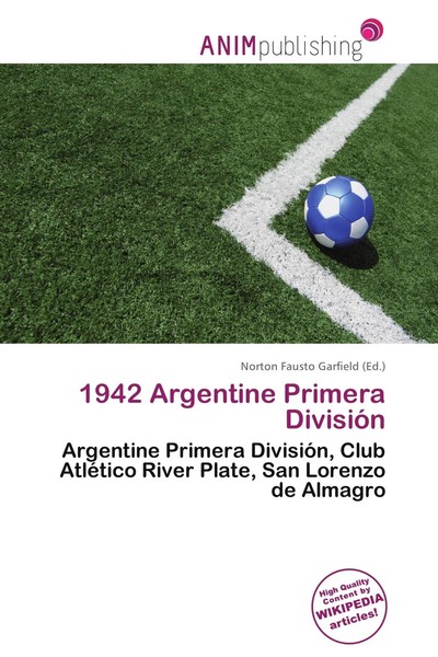 Norton Fausto Garfield | 1942 Argentine Primera DivisióN | Taschenbuch (2026)-image