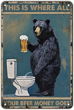 This is Where All Your Beer Money Goes Metal IronWall Art Tin Metal Signs for De