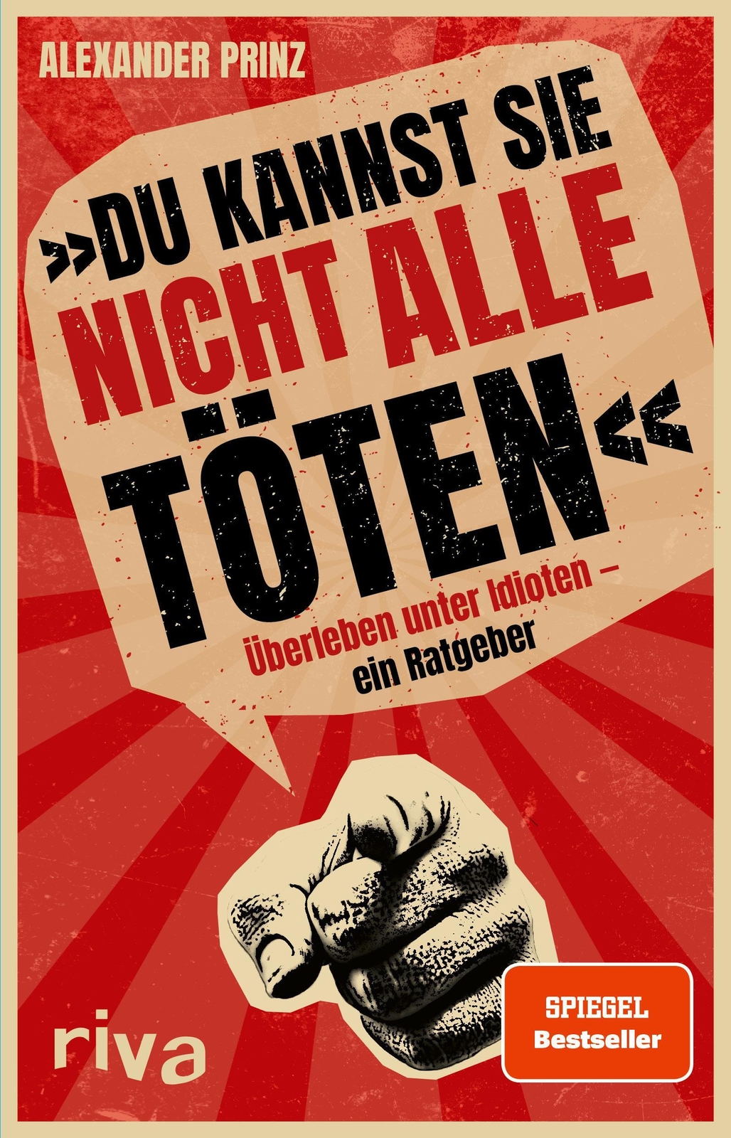 Thumbnail - »du Kannst Sie Nicht Alle Töten« | Alexander Prinz | Taschenbuch | 224