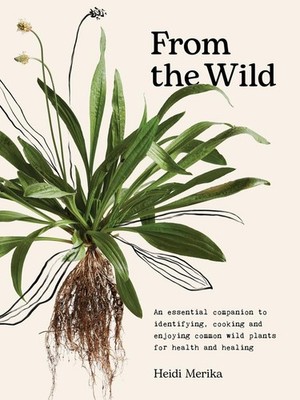 From the Wild | Heidi Merika | englisch