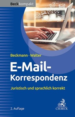 E-Mail-Korrespondenz ~ Edmund Beckmann ~  9783406809347