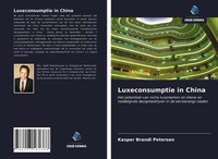 Kasper Brandi Petersen | Luxeconsumptie In China | Taschenbuch | NiederläNdisch