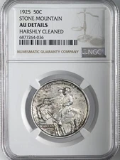 1925  50C STONE MOUNTAIN HALF DOLLAR NGC AU DETAILS HARSHLY CLEANED #6877264-036