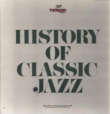 LP-BOX Mugsy Spanier / Duke Ellington / Fats Waller a.o. History Of Classic Jazz