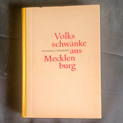 Volksschwänke aus Mecklenburg   Wossidlo/Neumann, geb., D, 228 S.