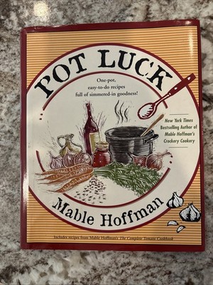 Pot Luck - Hardcover By Mable Hoffman - GOOD