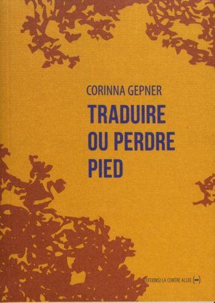 Traduire Ou Perdre Pied by Corinna Gepner French Edition Paperback Book 2019