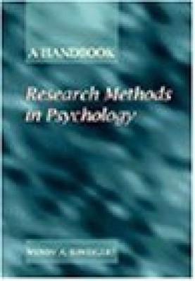 Research Methods in Psych: A Handbook A. Schweigert, Wendy: